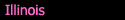 Illinois